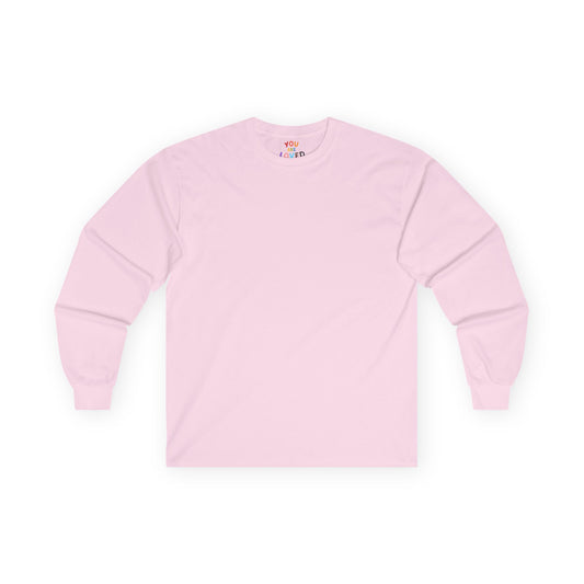 You are Loved - Unisex Ultra Cotton Long Sleeve Tee