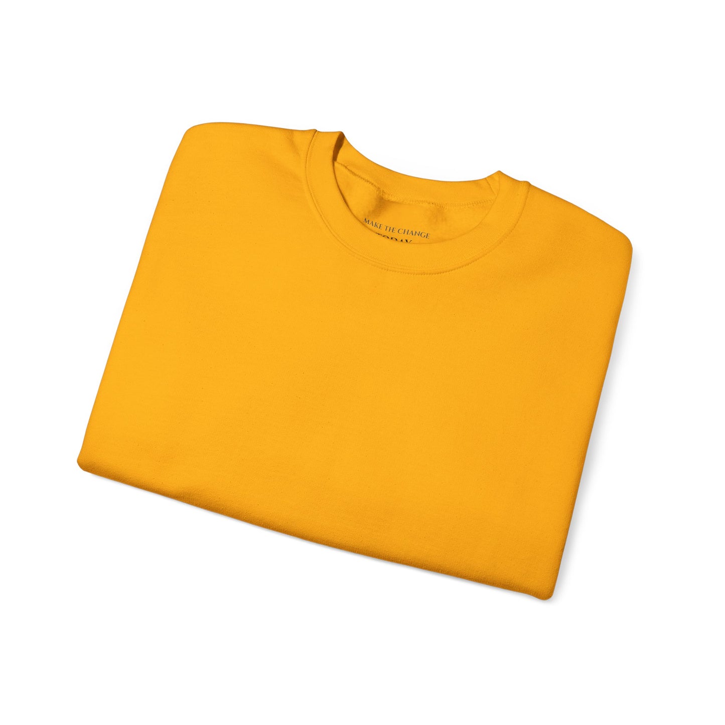 Make The Change Today - Unisex Heavy Blend™ Crewneck Sweatshirt