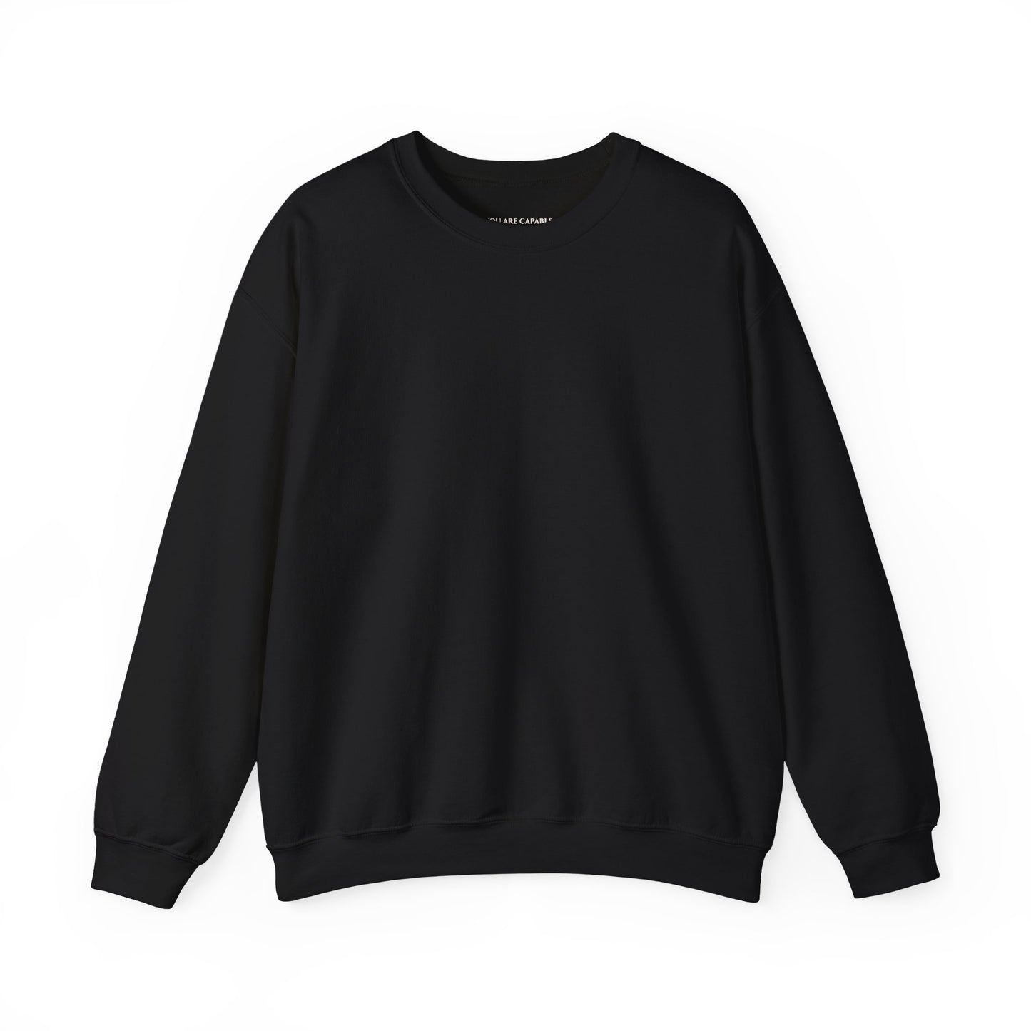 You Are Capable Of More Than You Know - Unisex Heavy Blend™ Crewneck Sweatshirt