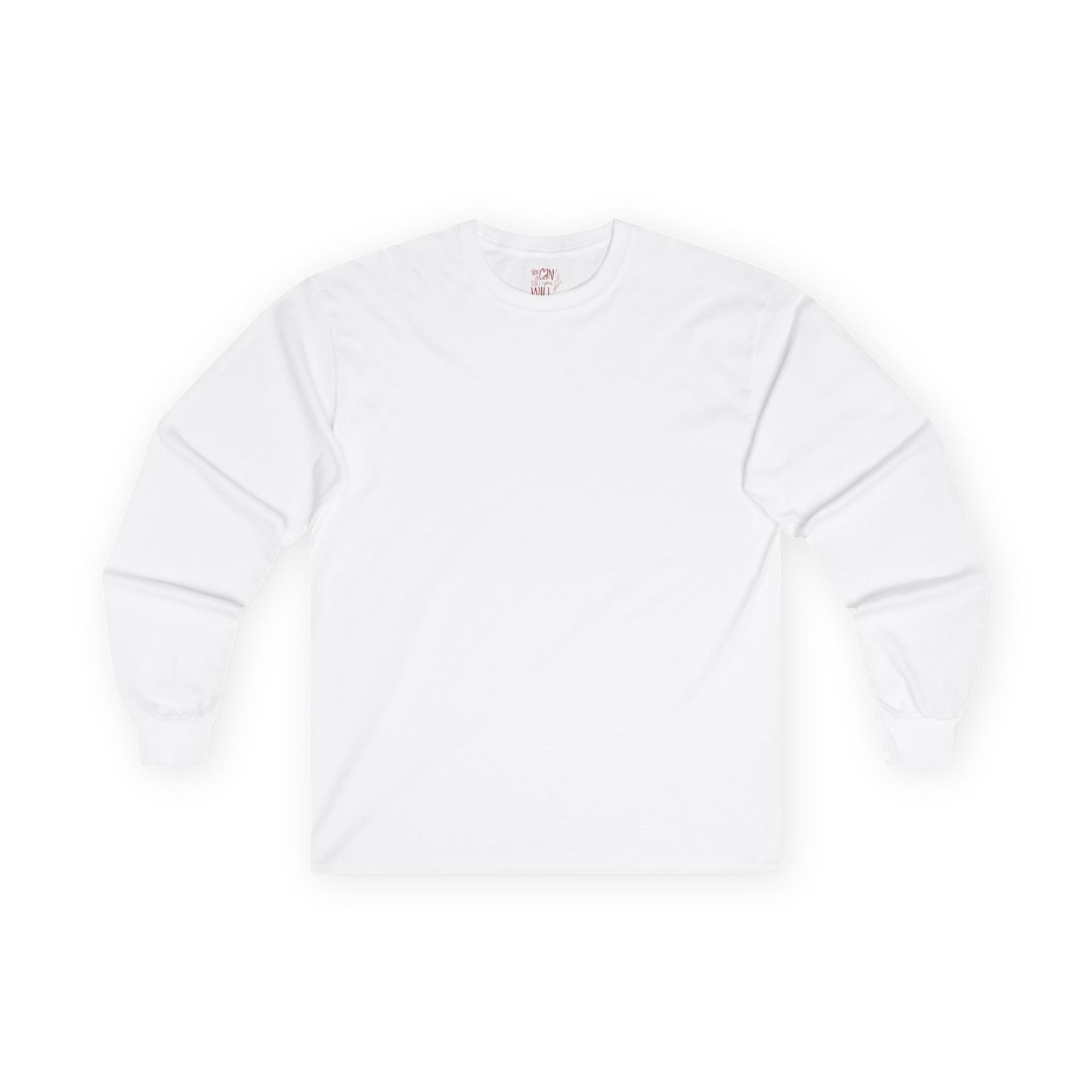 You Can & You Will - Unisex Ultra Cotton Long Sleeve Tee