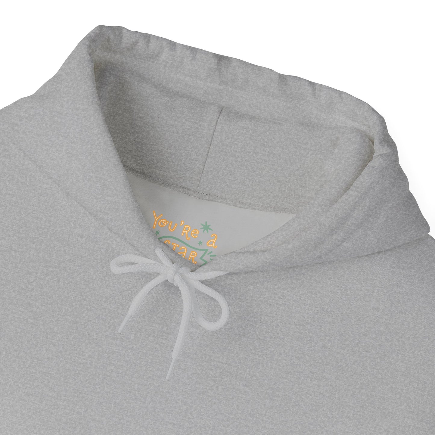 You're a Star - Unisex Heavy Blend™ Hooded Sweatshirt