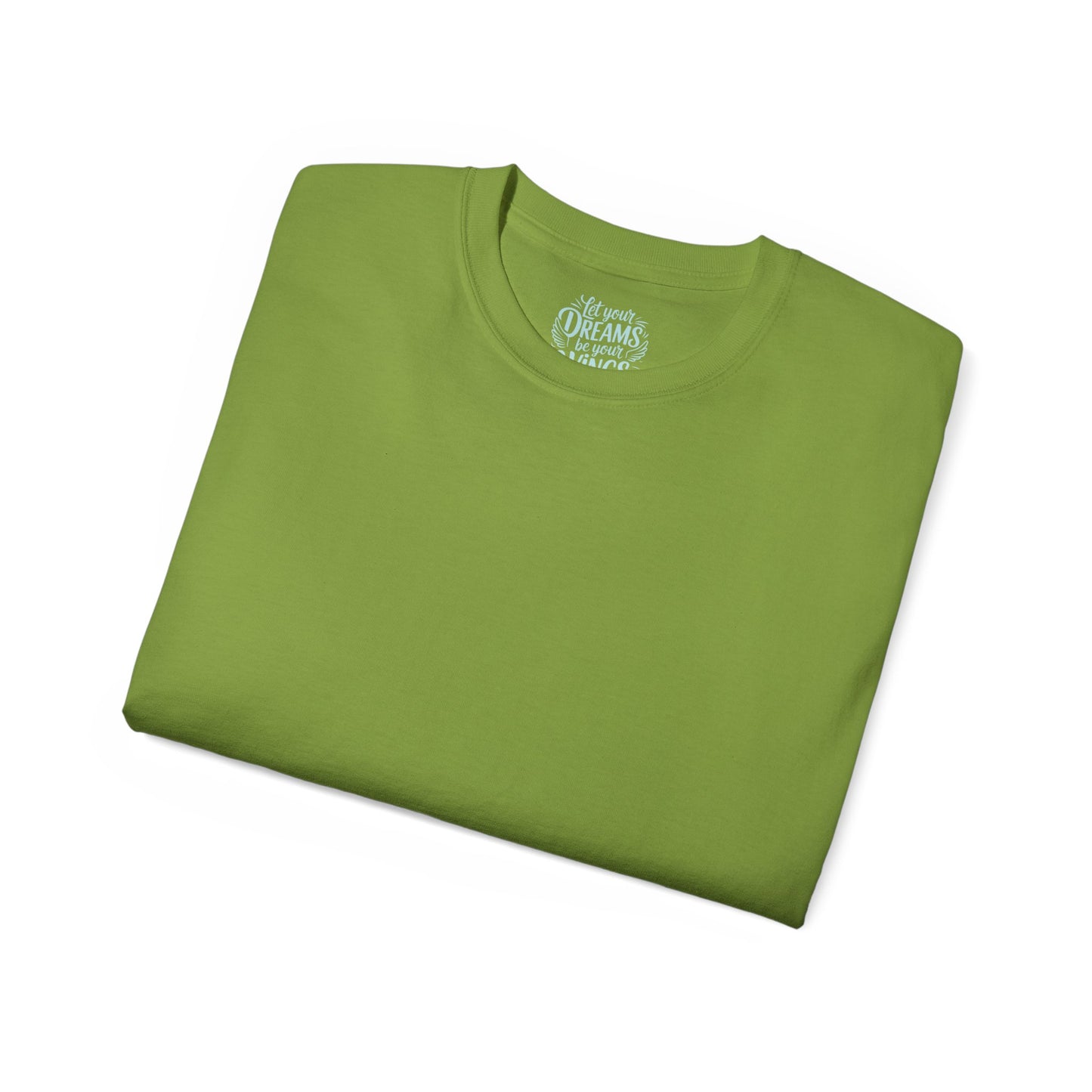 Let your dreams be your wings Unisex Ultra Cotton All Season T Shirt