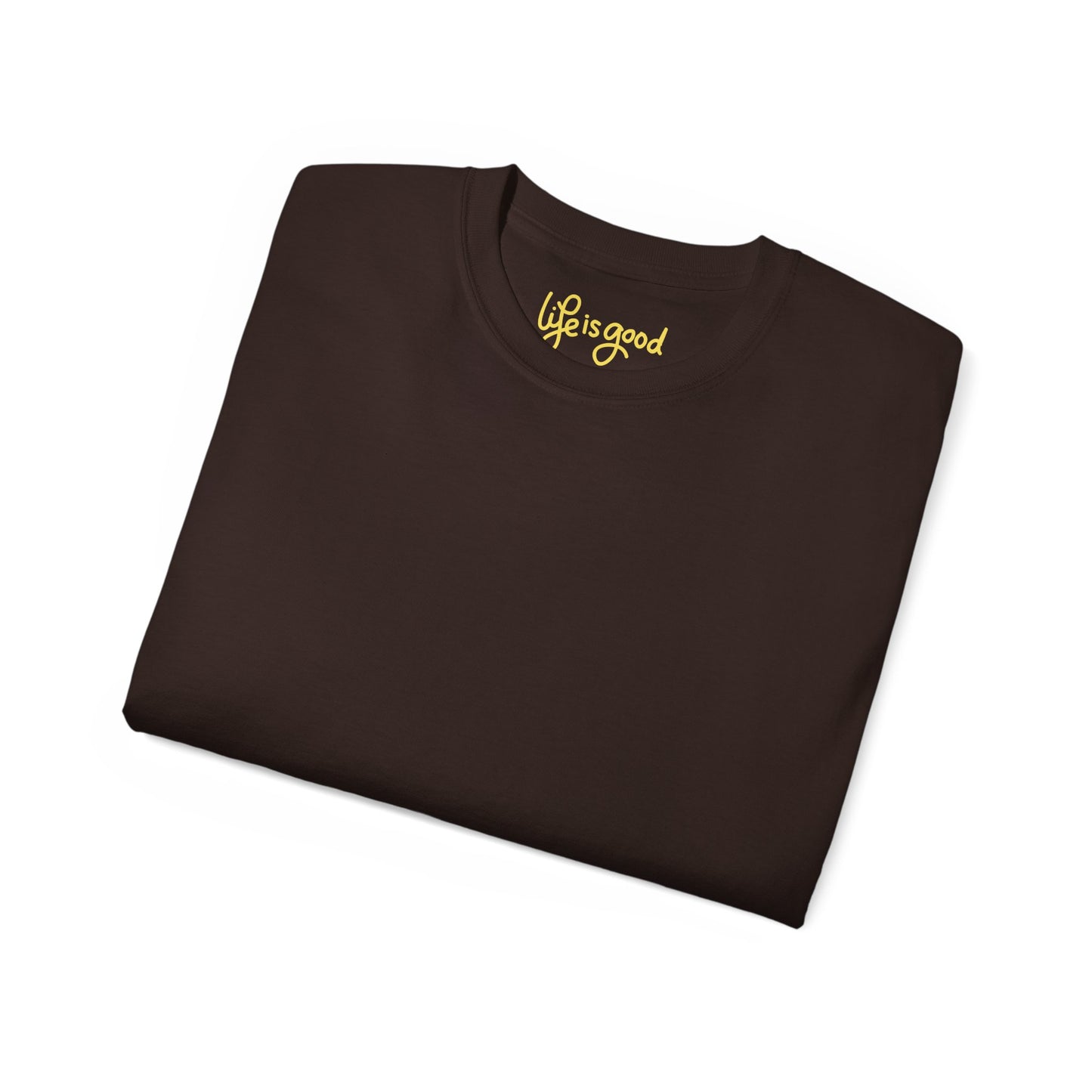 Life is Good Unisex Ultra Cotton All Season T Shirt