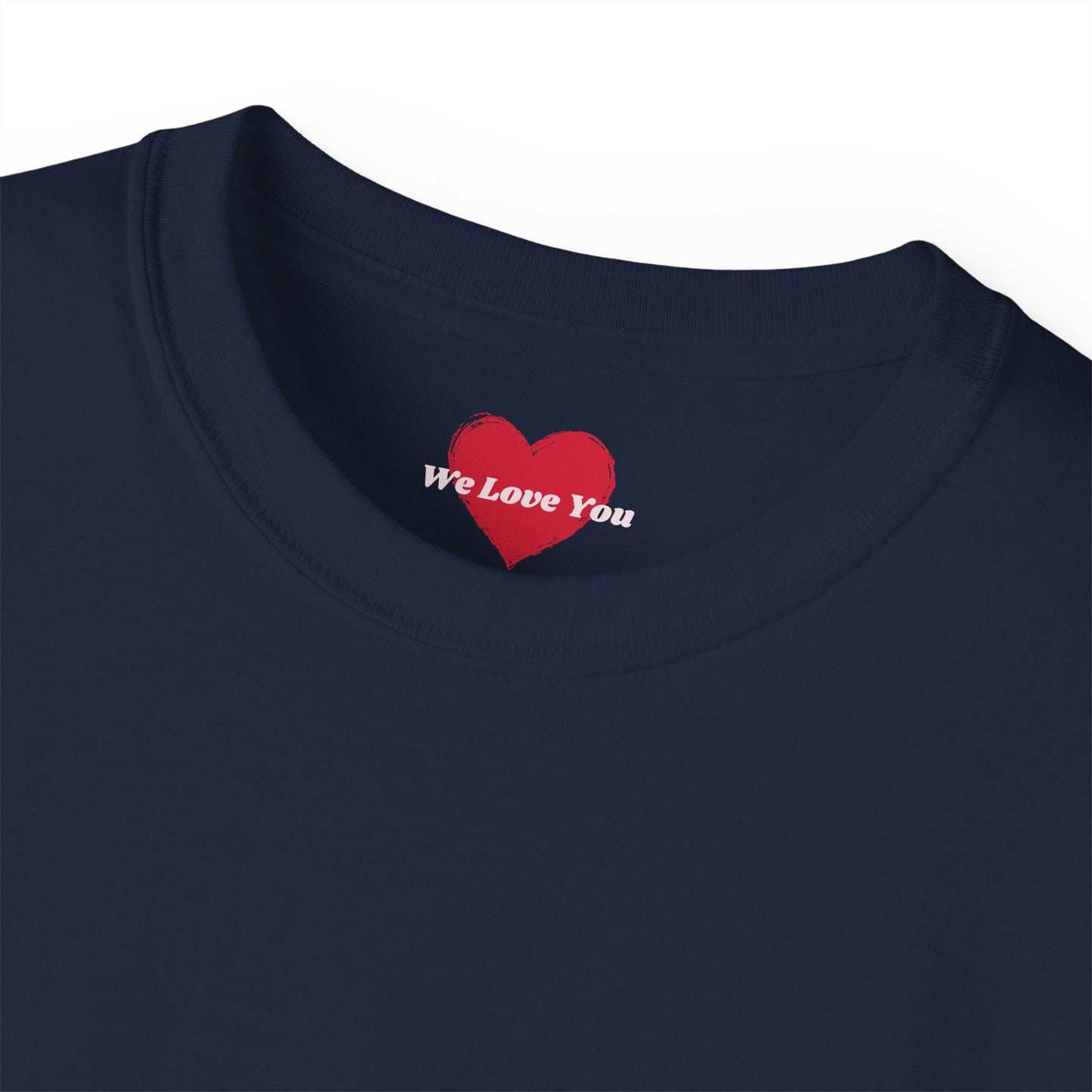 LOVE - Unisex Ultra Cotton All Season T Shirt