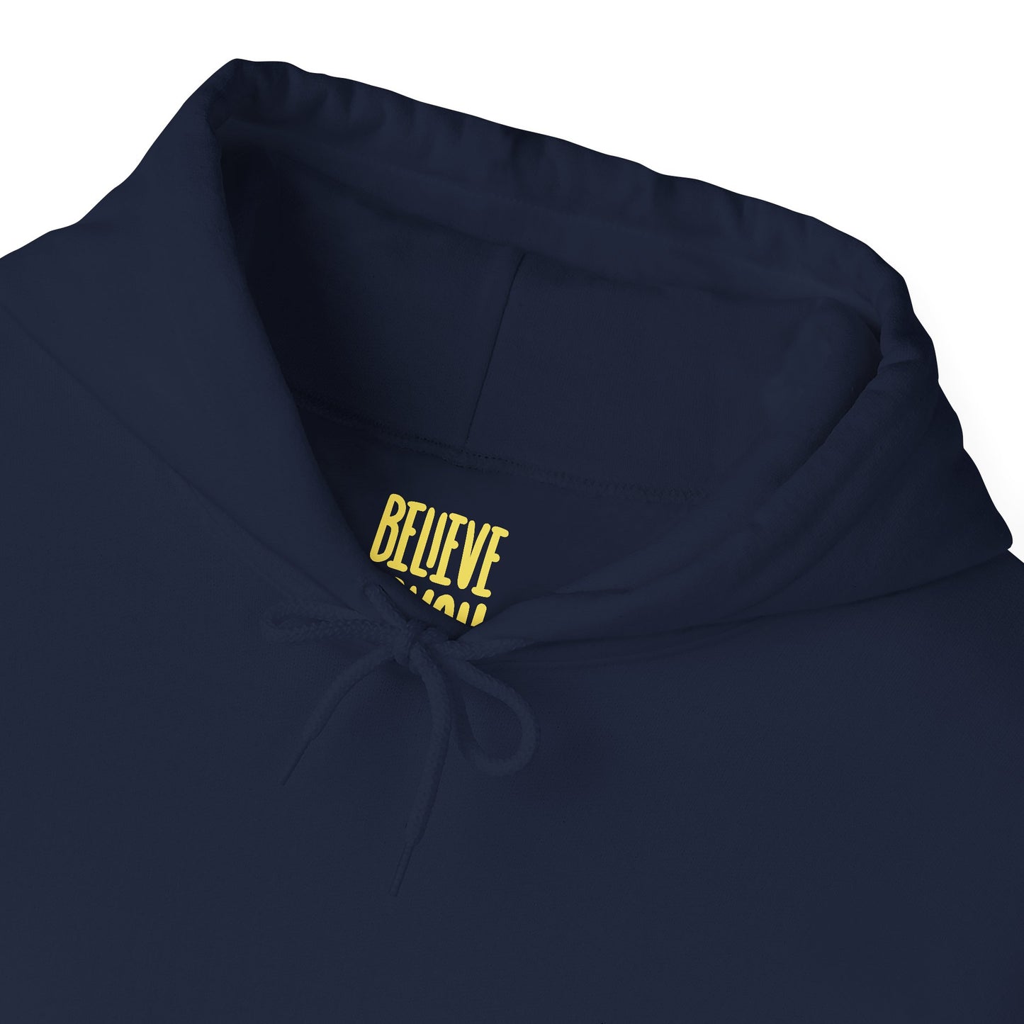 Believe In You - Unisex Heavy Blend™ Hooded Sweatshirt