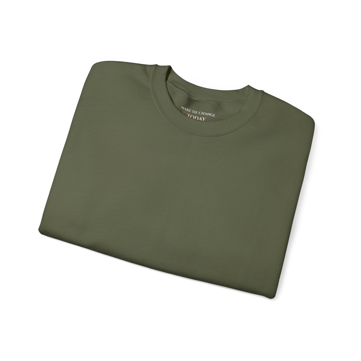 Make The Change Today - Unisex Heavy Blend™ Crewneck Sweatshirt