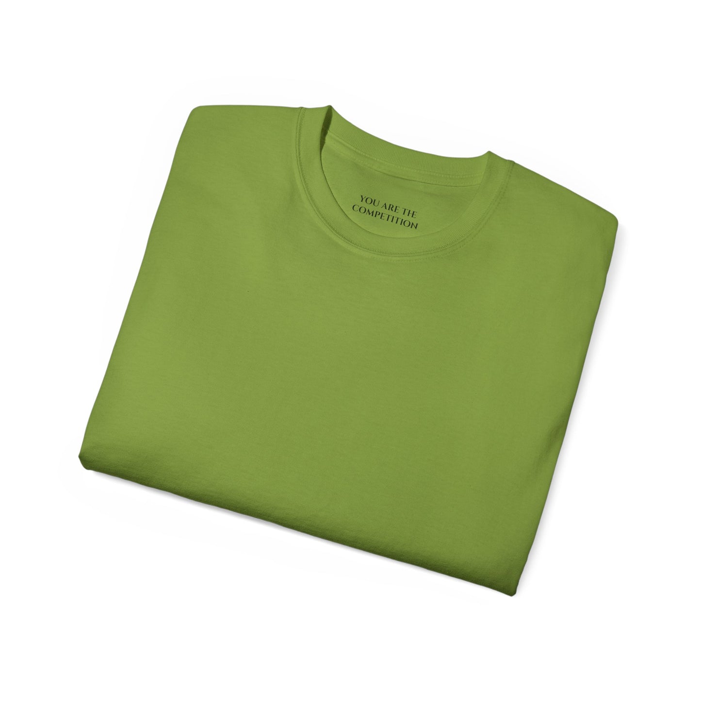 You are the competition Unisex Ultra Cotton All Season T Shirt