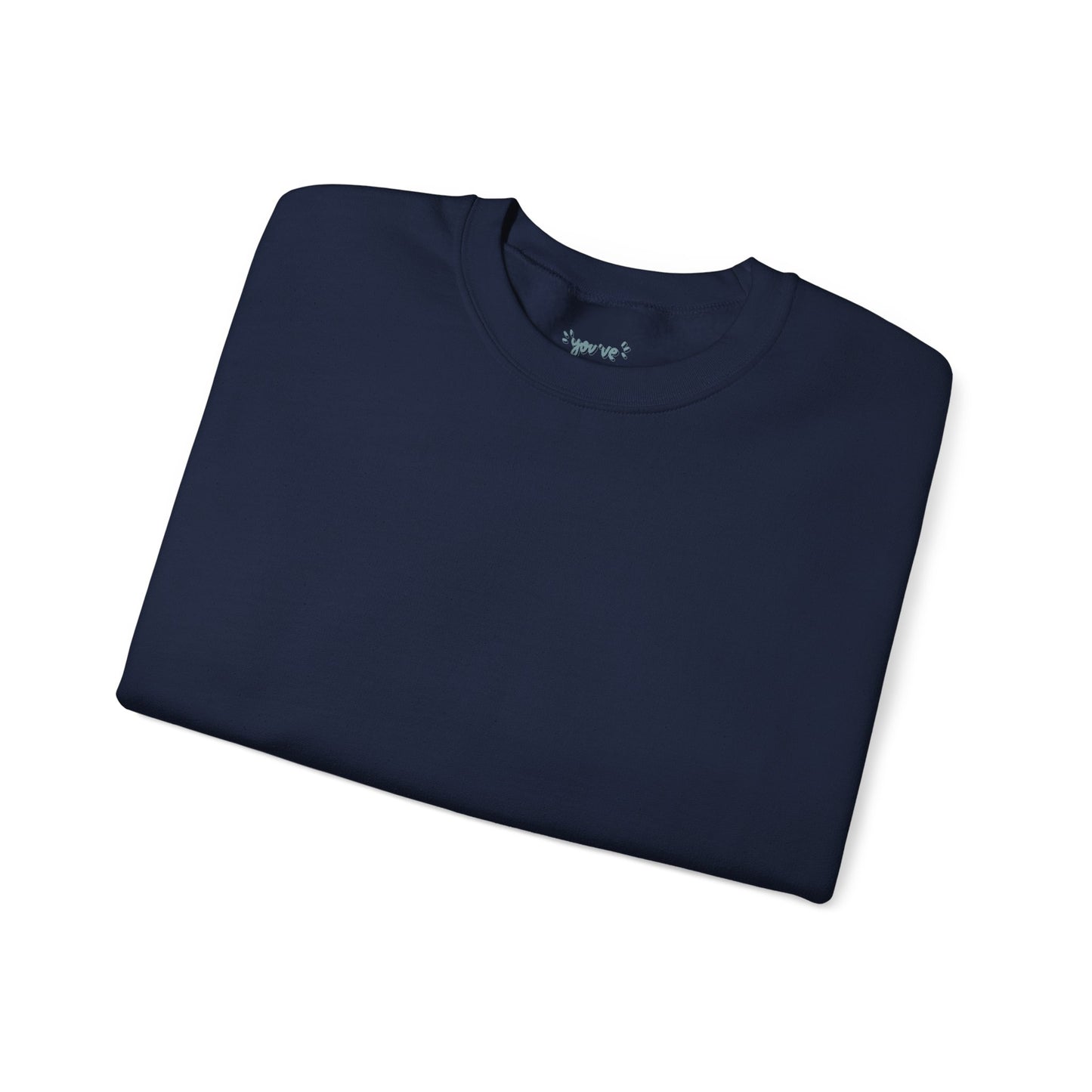 You've Got This - Unisex Heavy Blend™ Crewneck Sweatshirt
