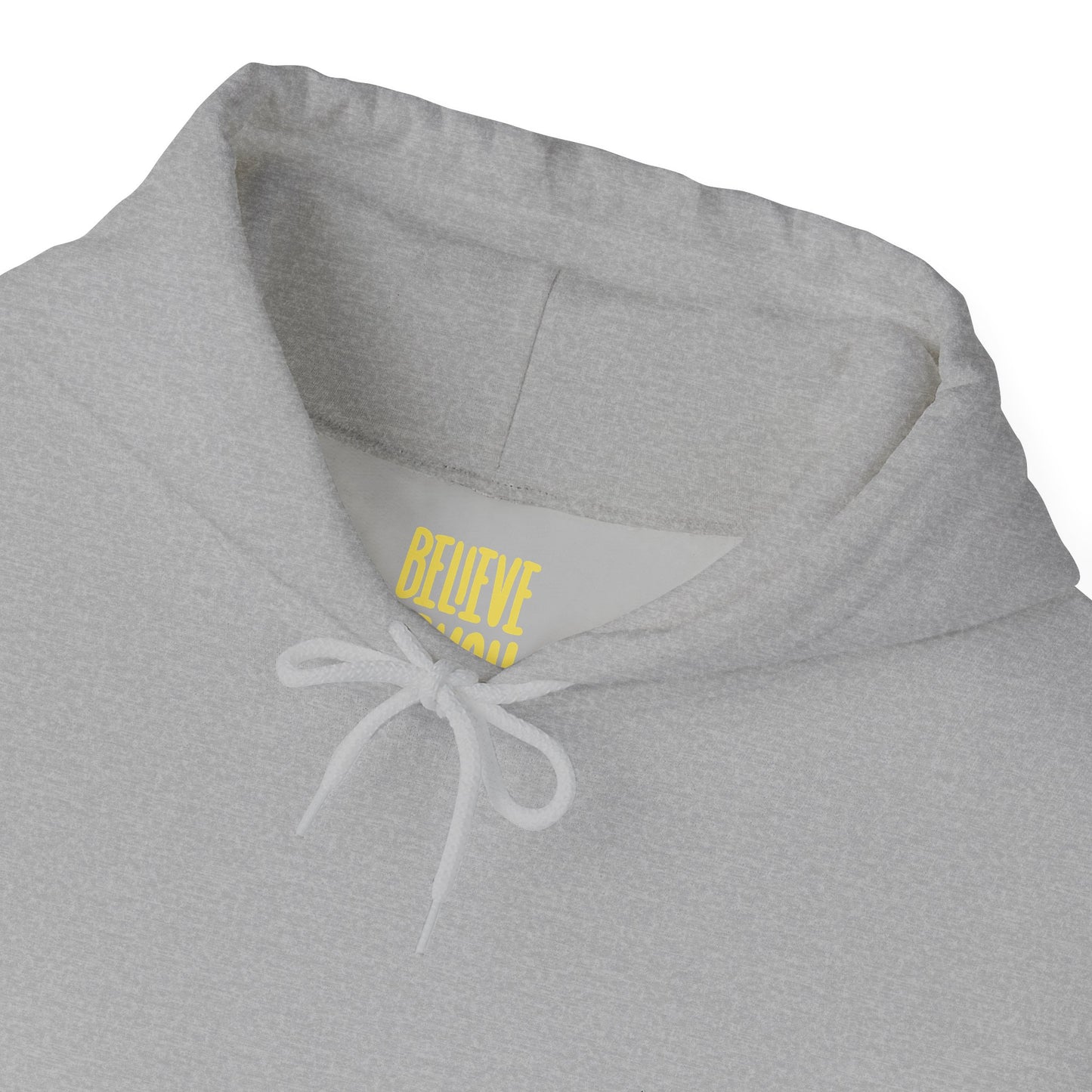 Believe In You - Unisex Heavy Blend™ Hooded Sweatshirt