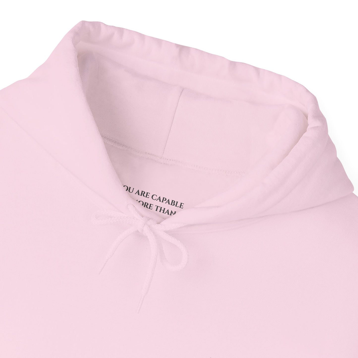 You Are Capable Of More Than You Know - Unisex Heavy Blend™ Hooded Sweatshirt
