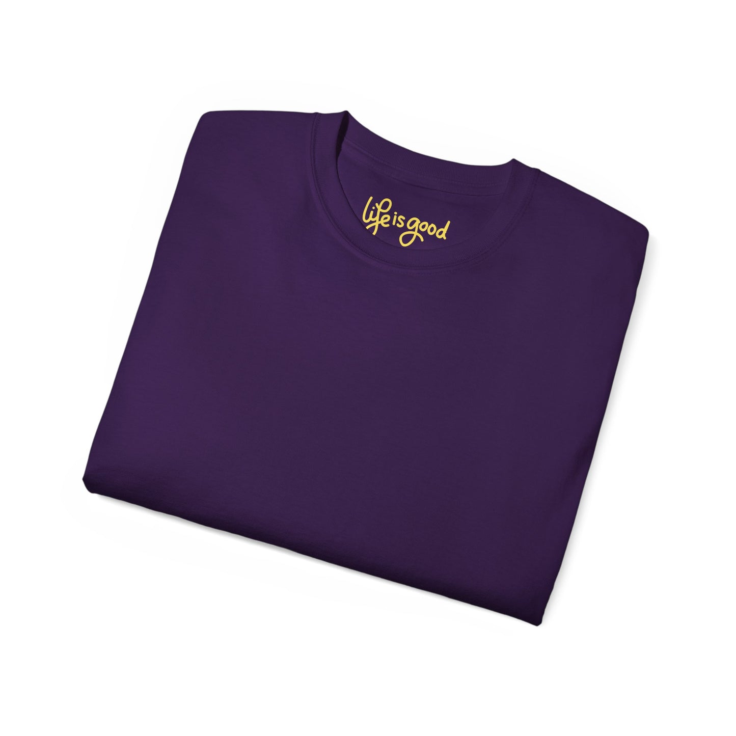 Life is Good Unisex Ultra Cotton All Season T Shirt