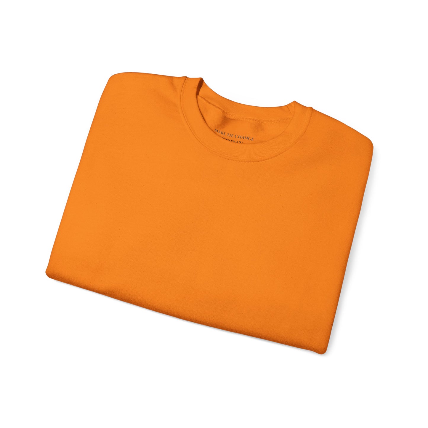 Make The Change Today - Unisex Heavy Blend™ Crewneck Sweatshirt