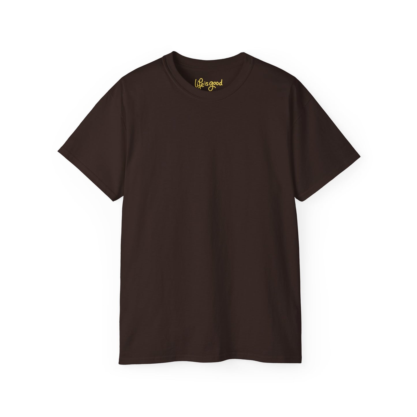 Life is Good Unisex Ultra Cotton All Season T Shirt