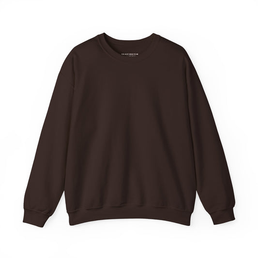 You Just Need To Be A Little Bit Better Today Than Yesterday - Unisex Heavy Blend™ Crewneck Sweatshirt
