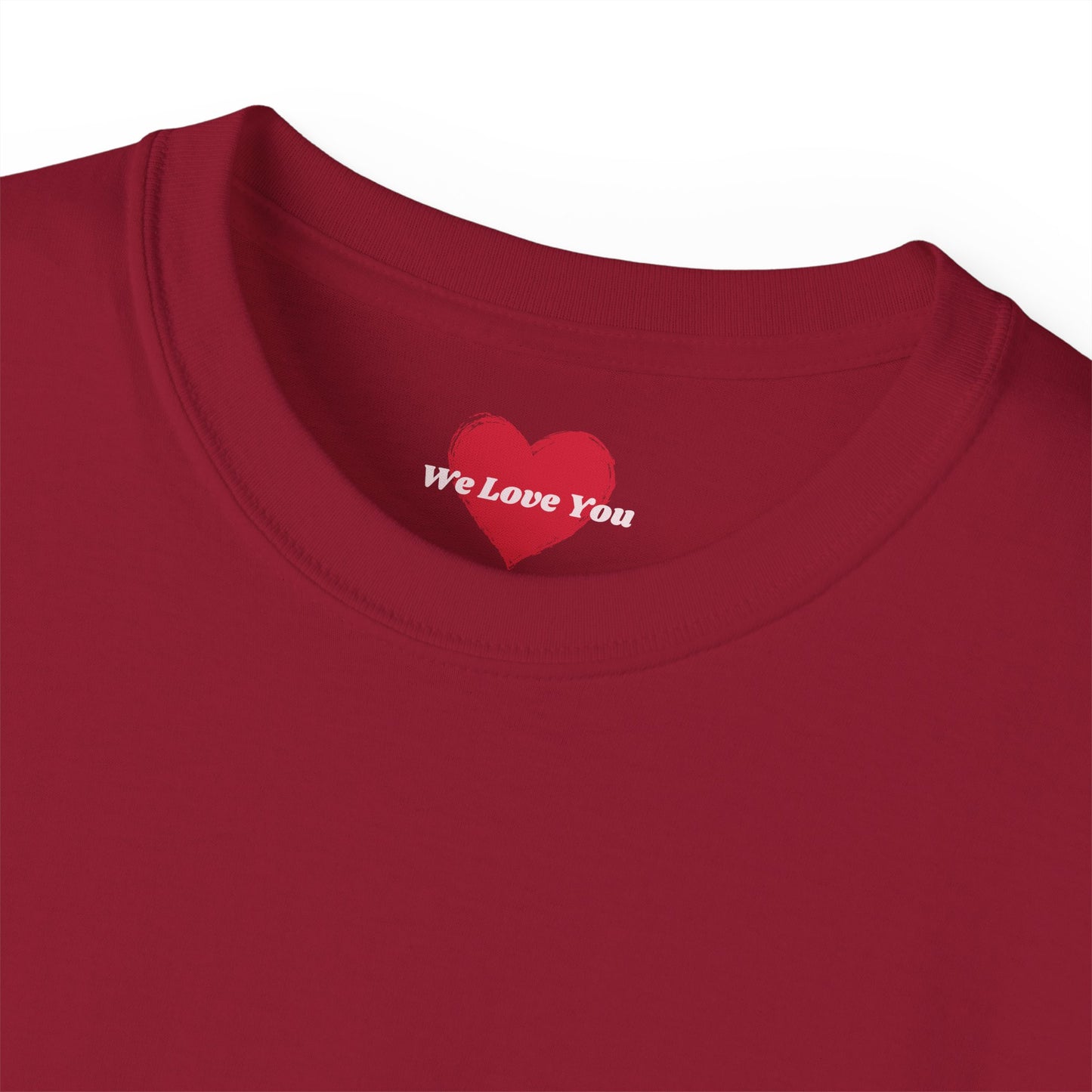 LOVE - Unisex Ultra Cotton All Season T Shirt