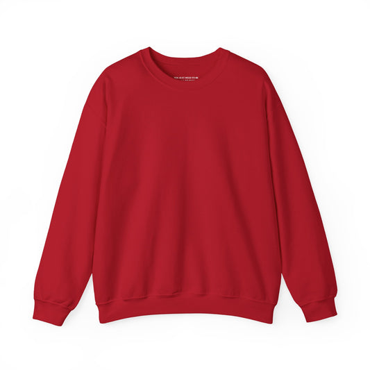You Just Need To Be A Little Better Today Than Yesterday - Unisex Heavy Blend™ Crewneck Sweatshirt